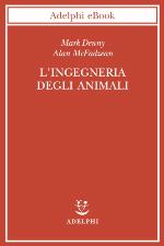 L'ingegneria degli animali