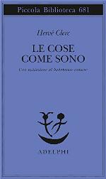 Le cose come sono. Una iniziazione al buddhismo comune