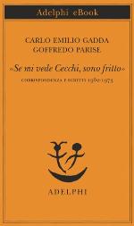 «Se mi vede Cecchi, sono fritto»