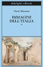 Immagini dell'Italia. Volume secondo