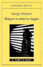 Maigret si mette in viaggio