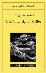 Il defunto signor Gallet