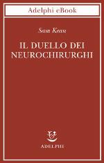 Il duello dei neurochirurghi