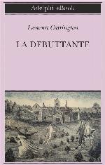 La debuttante.