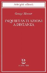 Inquietanti azioni a distanza.