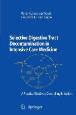 Selective Digestive Tract Decontamination in Intensive Care Medicine