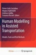 Human Modelling in Assisted Transportation: Models, Tools and Risk Methods