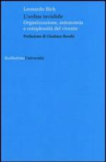 L'ordine invisibile. Organizzazione, autonomia e complessità del vivente