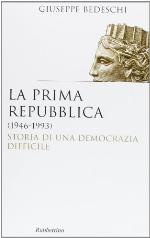 La prima Repubblica (1946-1993). Storia di una democrazia difficile