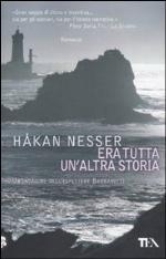 Era tutta un'altra storia