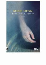 Pesca con la mosca : romanzo