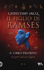 Il libro proibito. Il figlio di Ramses