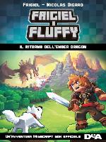 Frigiel e Fluffy. Il ritorno dell'Ender Dragon