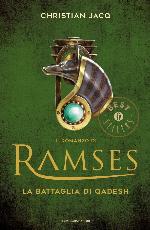 Ramses. La battaglia di Qadesh