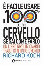 È facile usare il 100% del tuo cervello se sai come farlo