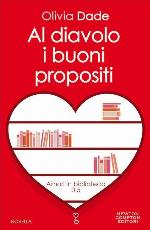 Al diavolo i buoni propositi