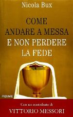 Come andare a messa e non perdere la fede