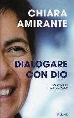 Dialogare con Dio : la preghiera del cuore : una via per la pace