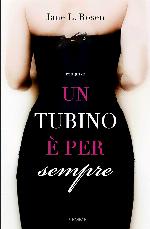 Un tubino &egrave; per sempre