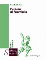 L'eroina al femminile