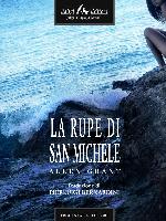 La rupe di San Michele