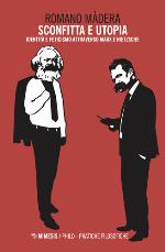 Sconfitta e utopia : identità e feticismo attraverso Marx e Nietzsche