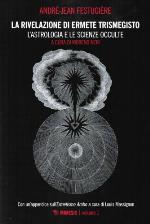 Vol. 1: L'astrologia e le scienze occulte