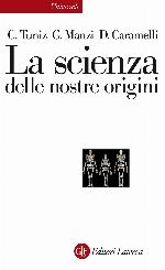 La scienza delle nostre origini