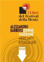 Donne, madonne, mercanti e cavalieri