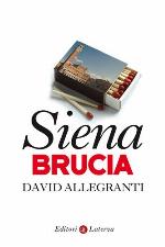 Siena brucia