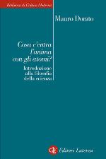 Cosa c'entra l'anima con gli atomi? Introduzione alla filosofia della scienza