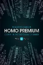 Homo premium (Italian Edition)