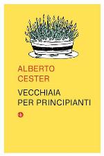 Vecchiaia per principianti