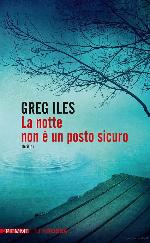 La Notte Non è Un Posto Sicuro