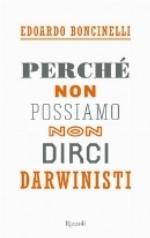 Perché non possiamo non dirci darwinisti