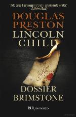 Dossier Brimstone : Serie di Pendergast Volume5