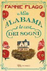 Miss Alabama e la casa dei sogni