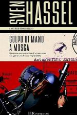 Colpo di mano a Mosca