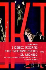 I dieci giorni che sconvolsero il mondo