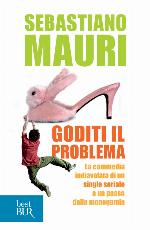 Goditi il problema