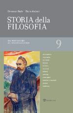 Storia della filosofia. Volume 9. Da Nietzsche al Neoidealismo