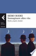 Immaginare altre vite