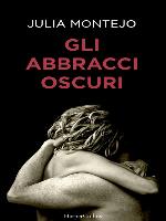 Gli abbracci oscuri