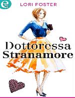 Foster Lori - Sawyers - 01. Dottoressa stranamore