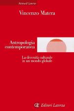 Antropologia contemporanea. La diversità culturale in un mondo globale