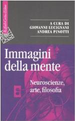Immagini della mente. Neuroscienze, arte, filosofia
