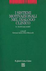 I sistemi motivazionali nel dialogo clinico. Il manuale AIMIT
