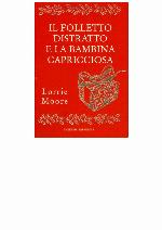 Il folletto distratto e la bambina capricciosa