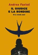 Il giudice e la rondine