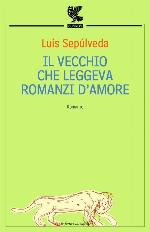 Il vecchio che leggeva romanzi d'amore